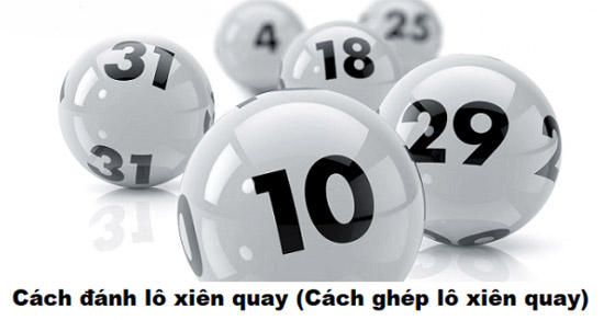 Hướng dẫn cách tính tiền lô xiên quay hiểu quả