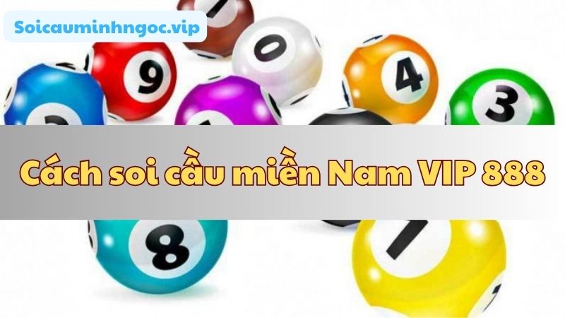Ba phương pháp soi cầu 888 phổ biến