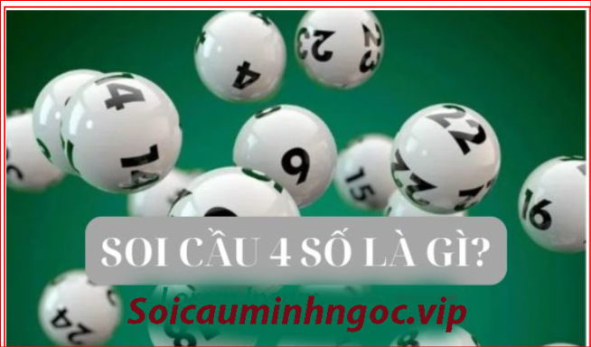 Soi cầu vip 4 số miền bắc là hình thức tìm kiếm những con số may mắn được nhiều người áp dụng